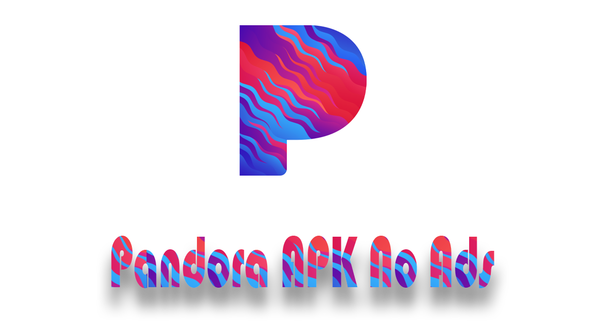 Pandora apk no ads